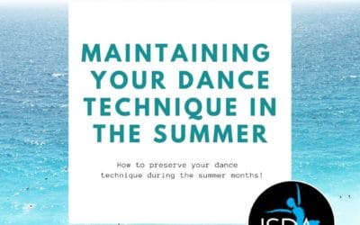Maintaining your Dance Technique in the Summer