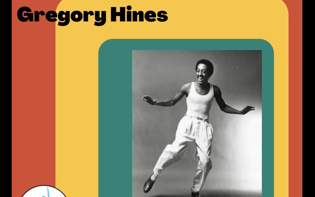 Black History Month 2024 – Gregory Hines